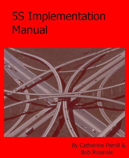 5S Implementation Manual - Starting Lean Manufacturing