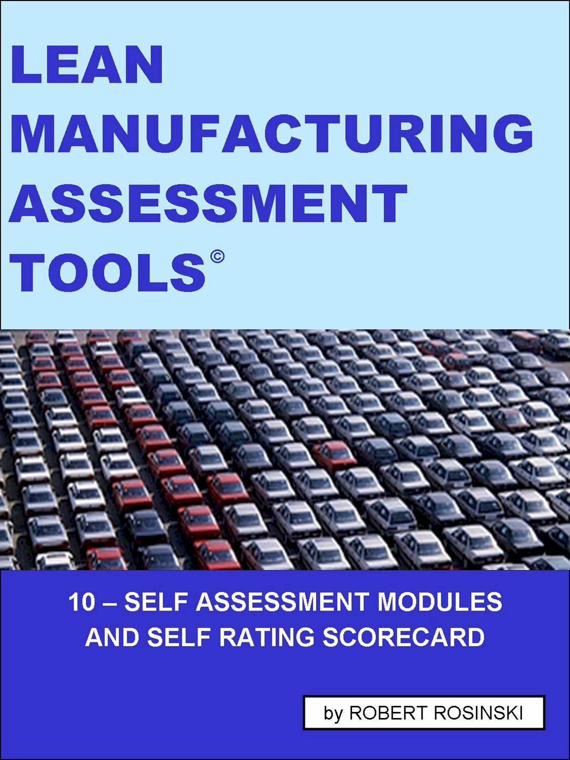 Lean Manufacturing Assessment Tools